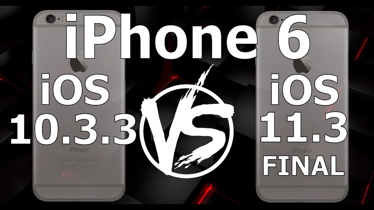iPhone 6 : iOS 10.3.3 vs iOS 11.3 Final Speed Test (Build 15E216)