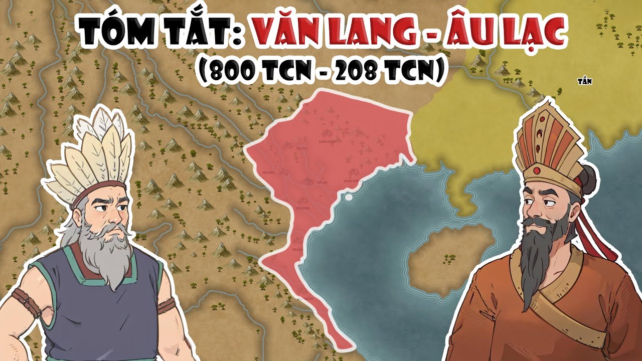 T&oacute;m tắt: Thời kỳ Văn Lang - &Acirc;u Lạc (800 TCN - 208 TCN) | Thời Hồng B&agrave;ng | Lịch sử Việt Nam
