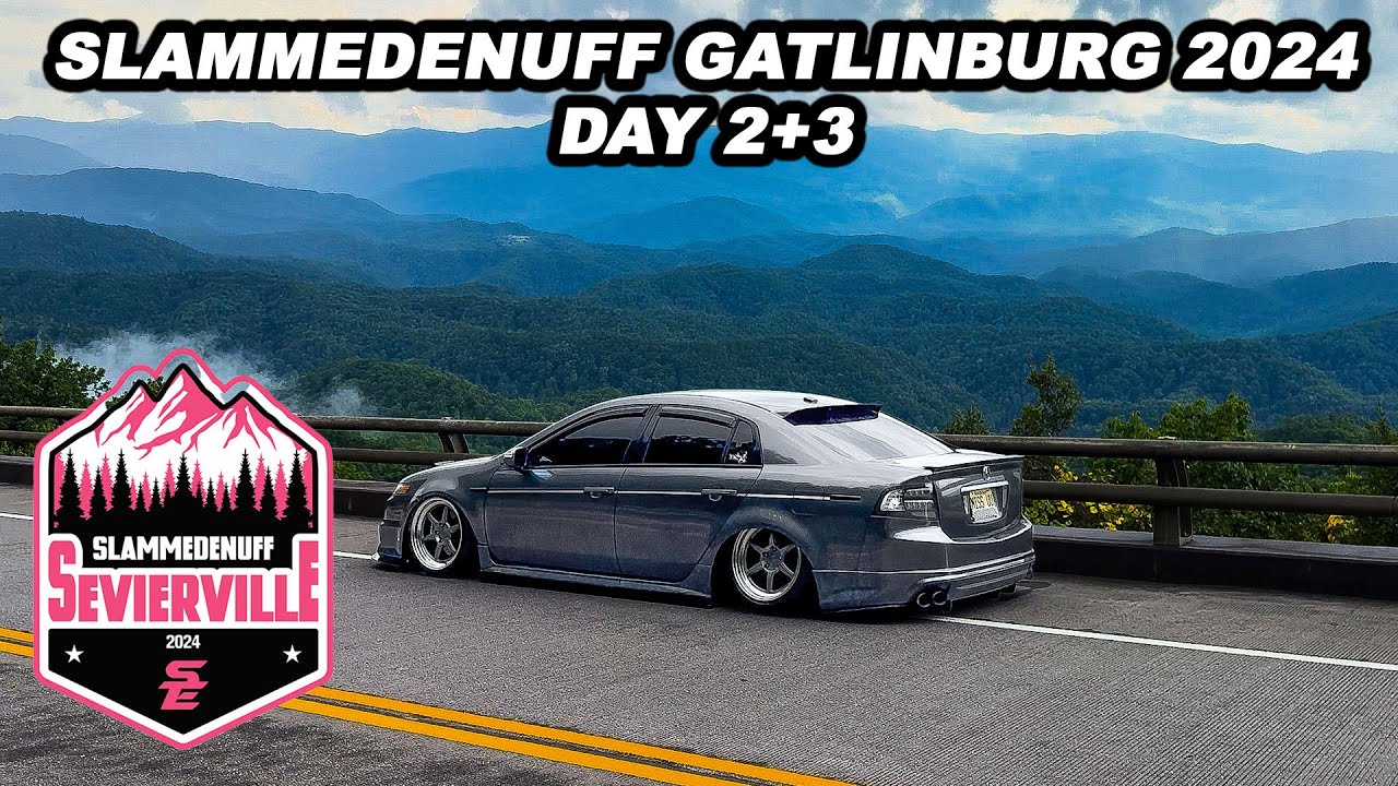 THIS IS GATLINBURG !! 😍 | SLAMMEDENUFF GATLINBURG 2024 DAY 2+3