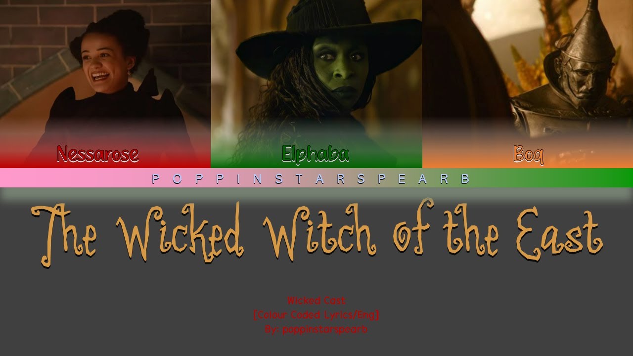 The Wicked Witch Of The East - Wicked Cast  [Color Coded/Eng]