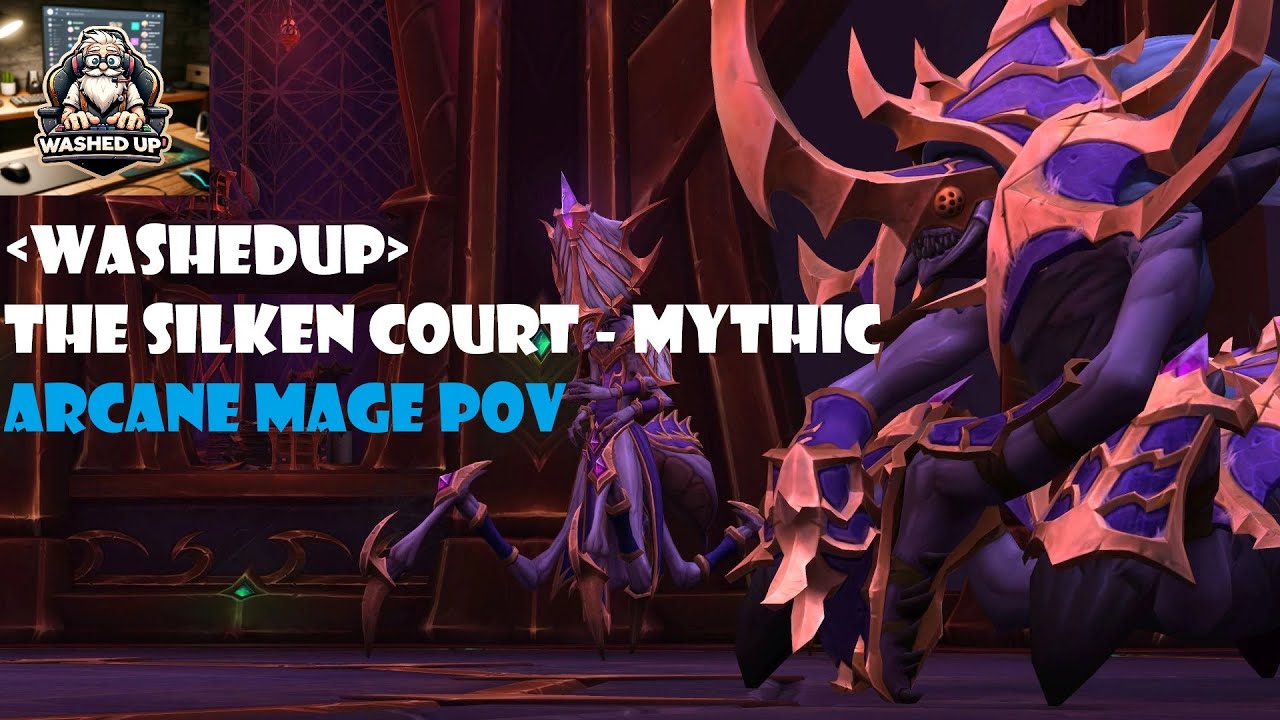 Mythic Silken Court | Arcane Mage Pov (WR: 147)