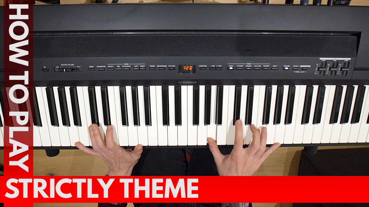 How To Play The Strictly Theme (Dancing With The Stars) On Piano