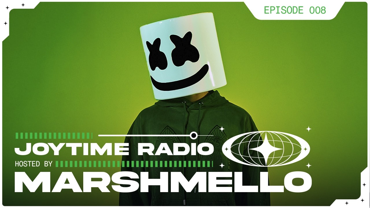 Joytime Radio #008 - Hosted by Marshmello