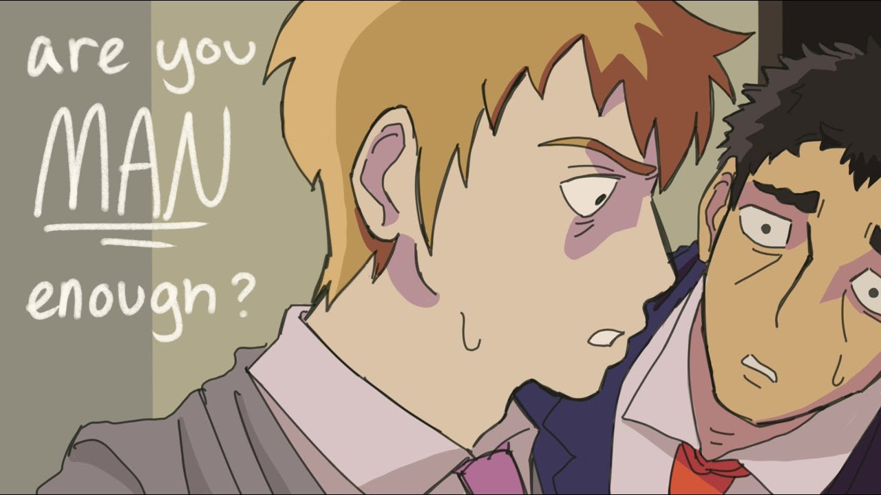 -ARE YOU MAN ENOUGH- MP100 animatic