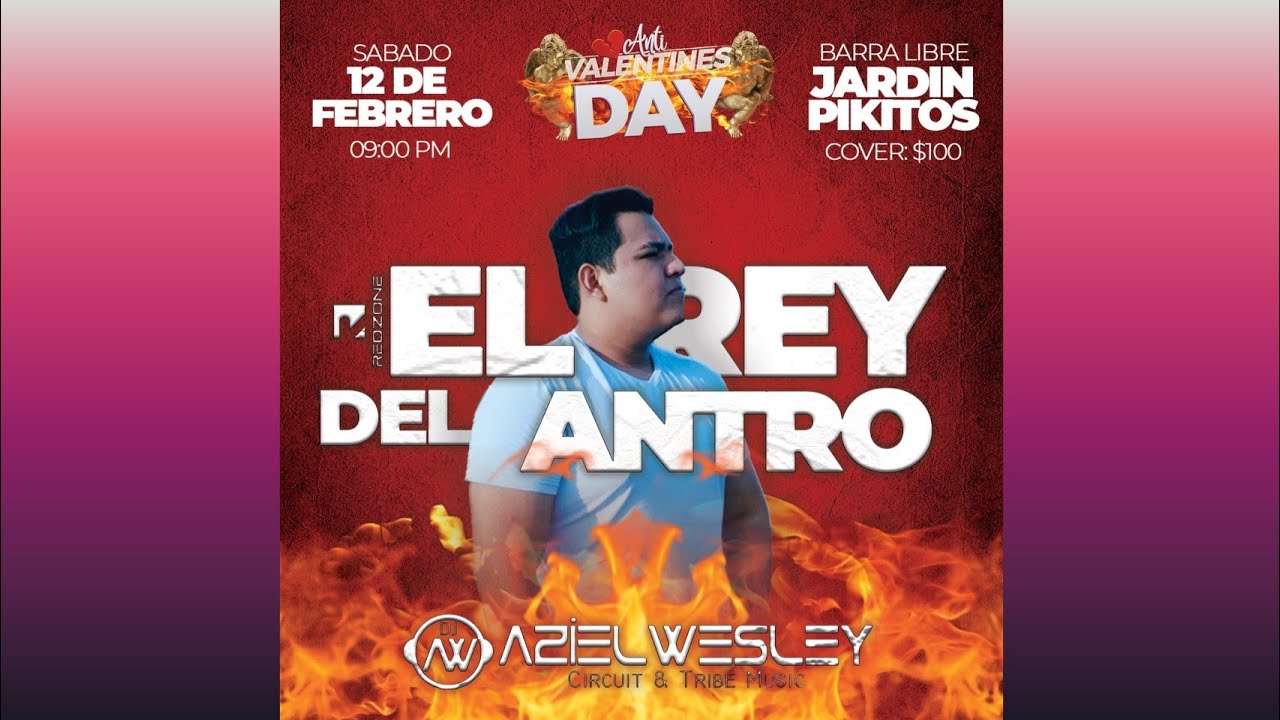 Música De Antro 2022 - Live From Anti Valentines Day (Dj Aziel Wesley) Circuit + Reggaetón + Dance