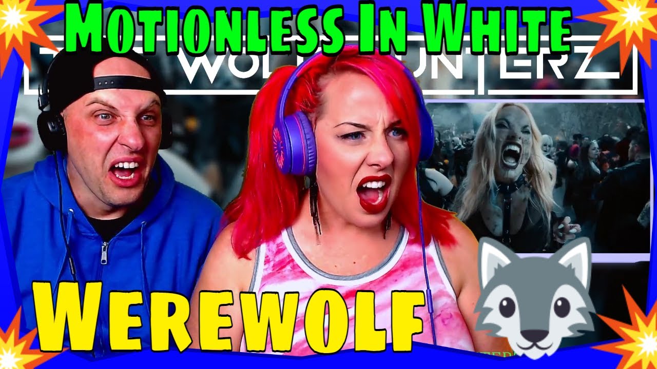 Reaction To Motionless In White - Werewolf [Official Video] THE WOLF HUNTERZ REACTIONS
