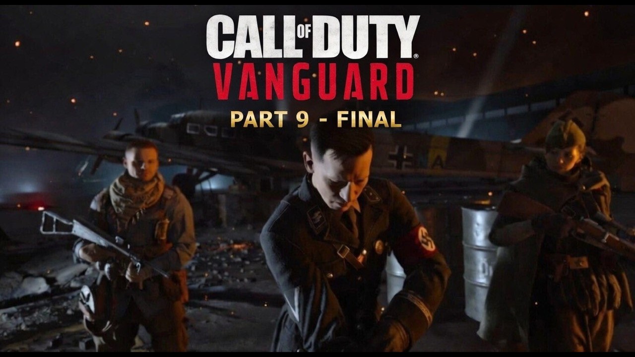 CALL OF DUTY VANGUARD Gameplay - Part 9 FINAL