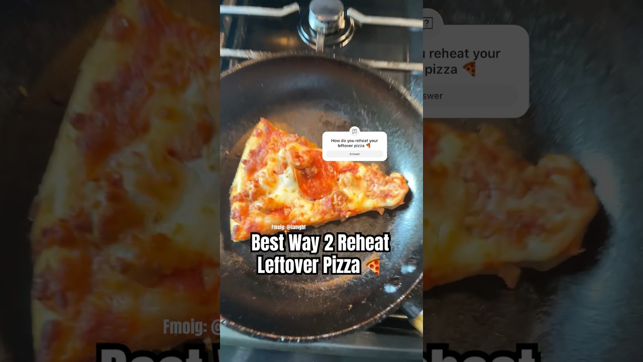Best Way To Reheat Leftover Pizza 🍕 #fyp #shorts #explore #highlights #iamgbf #pizza #pizzahack