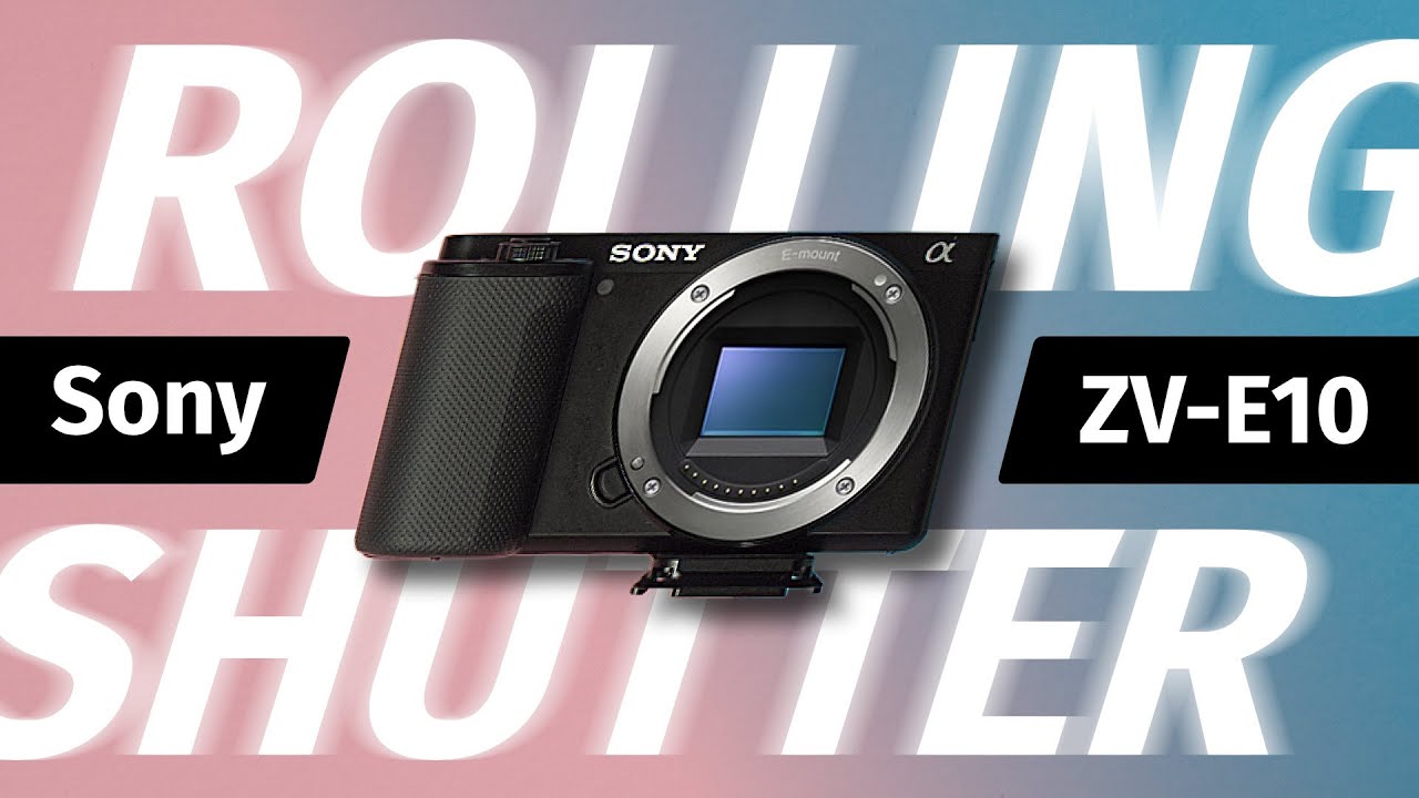 Sony ZV-E10 - Rolling Shutter & Active Stabilization