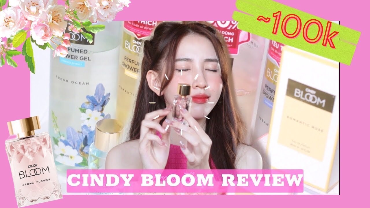 Review bộ nước hoa và sữa tắm nước hoa nhà Cindy Bloom | Bộ nước hoa giá bình dân bán chạy shopee ?