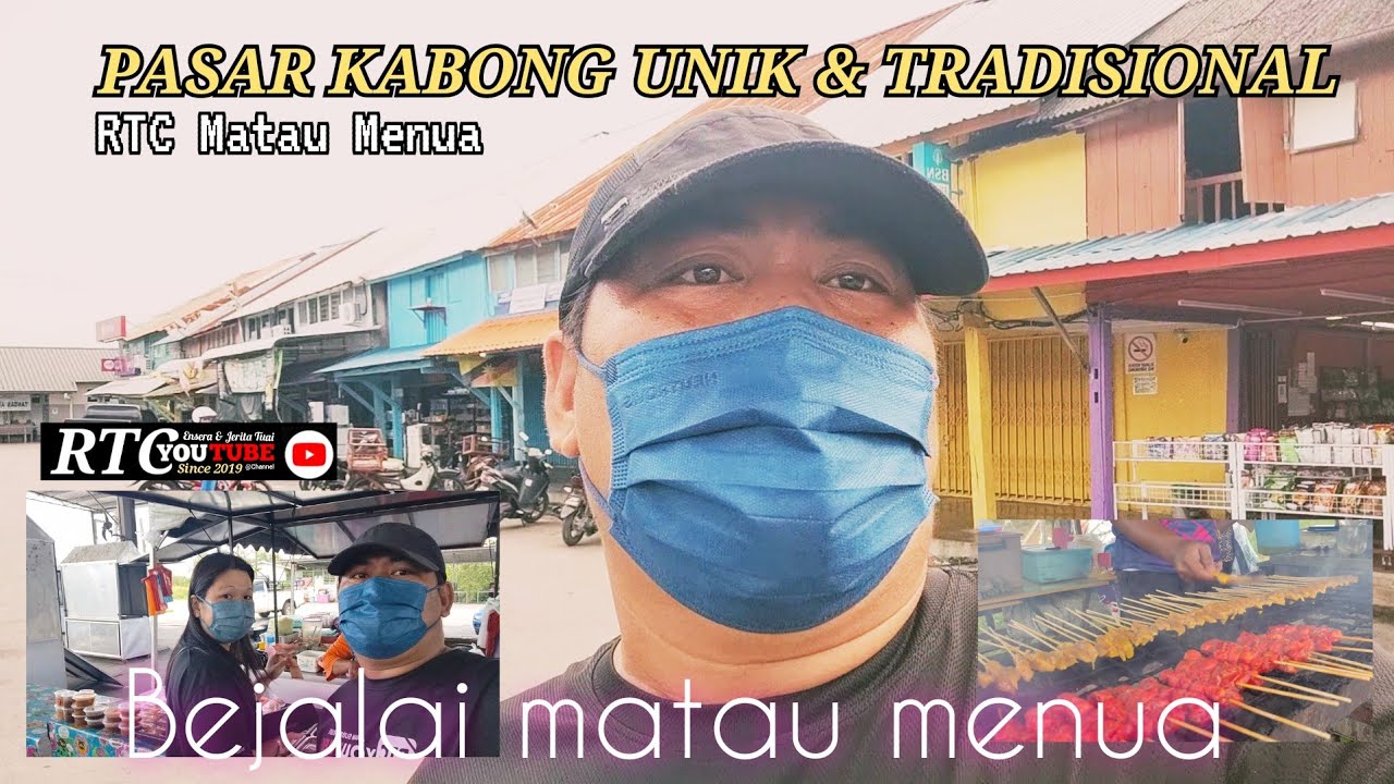 PASAR KABONG- RTC Matau Menua