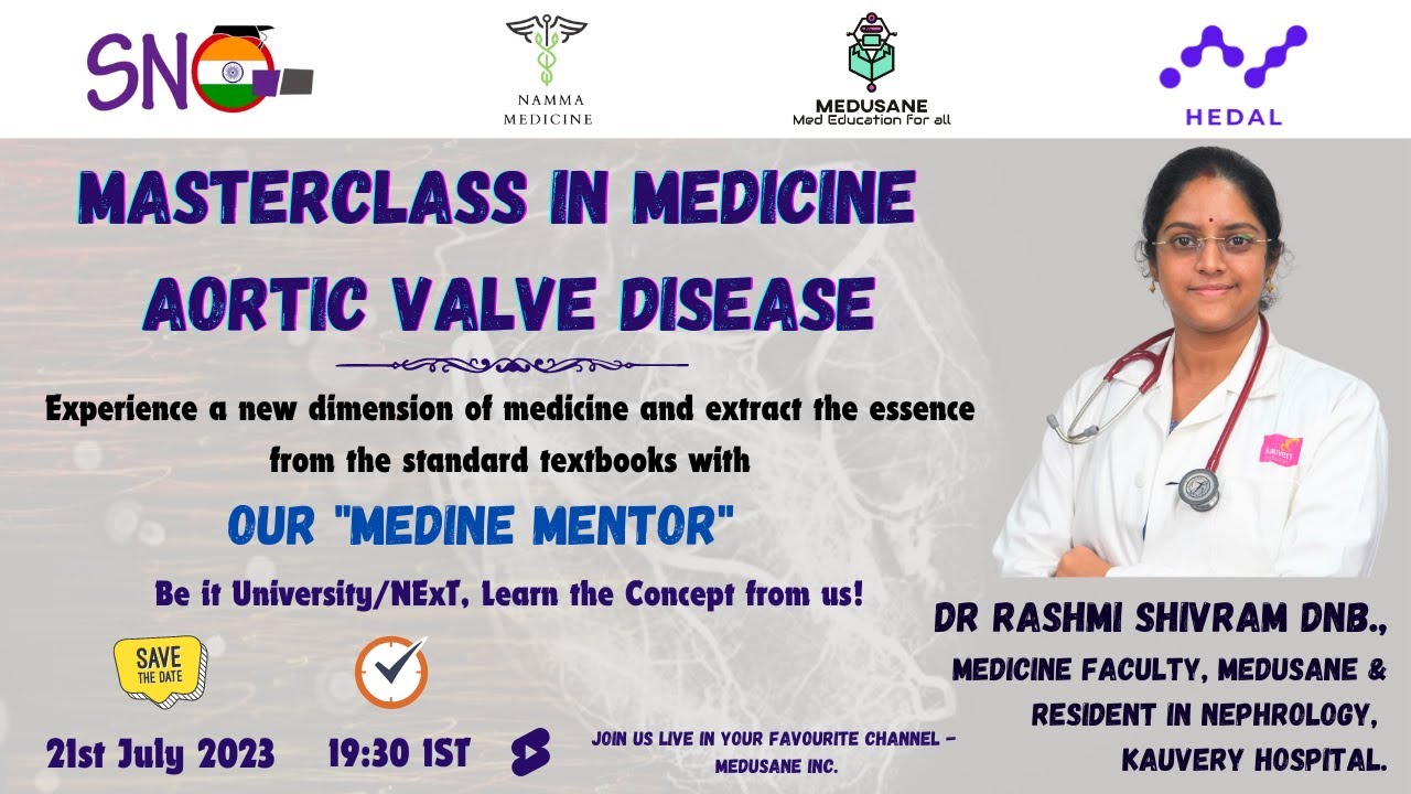 Aortic Valvular Disease | Masterclass in Medicine by Dr Rashmi Shivram D.N.B., | MEDUSANE