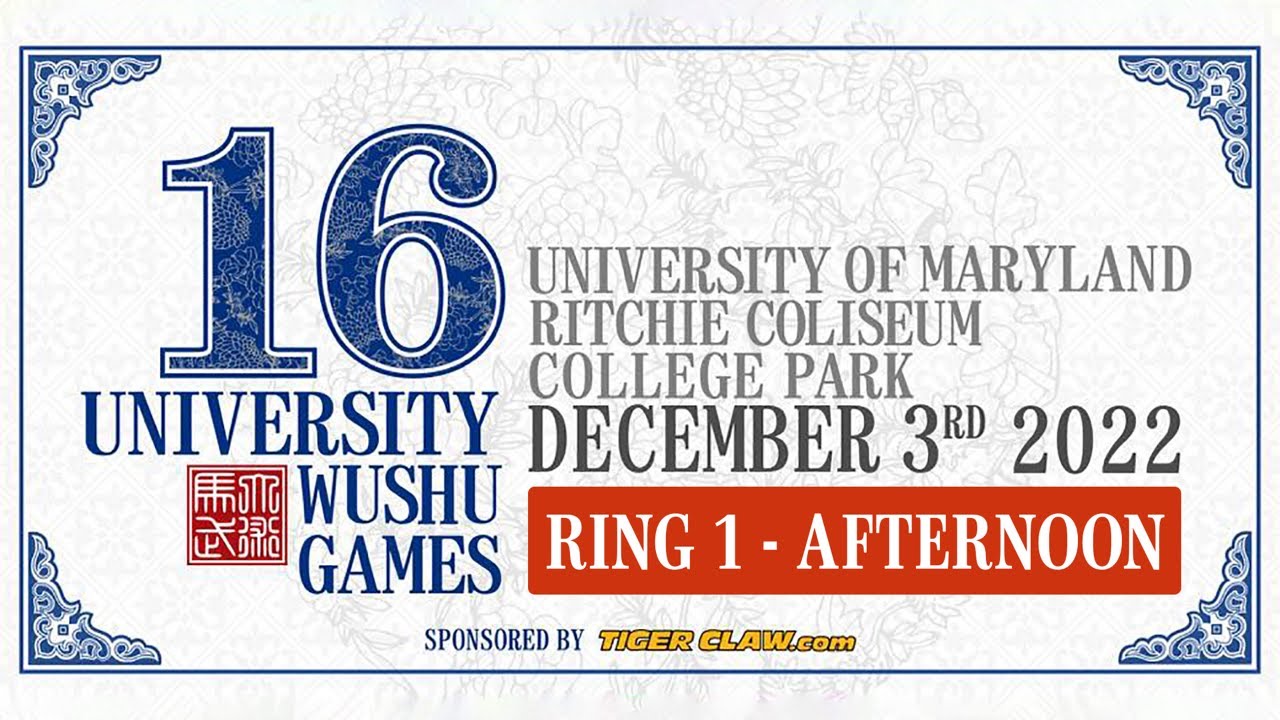 University Wushu Games - Ring 1 - Afternoon