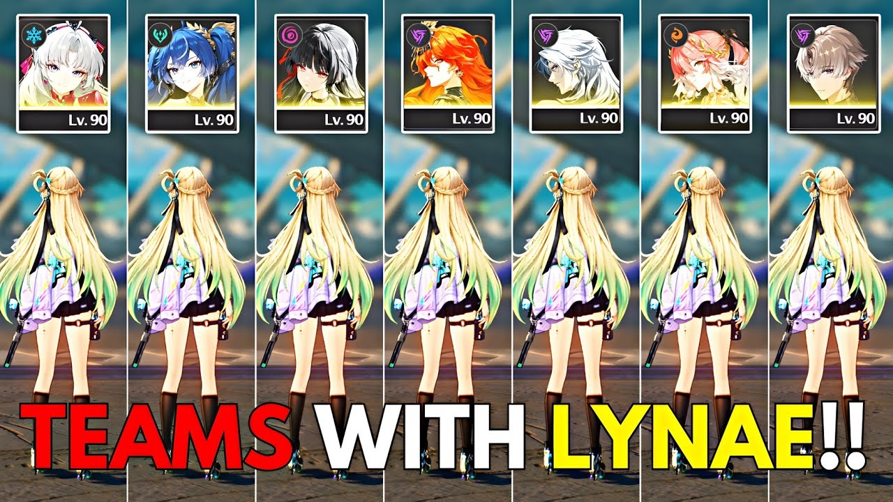 7 BEST Lynae Teams! Who is the Best? Wuthering Waves
