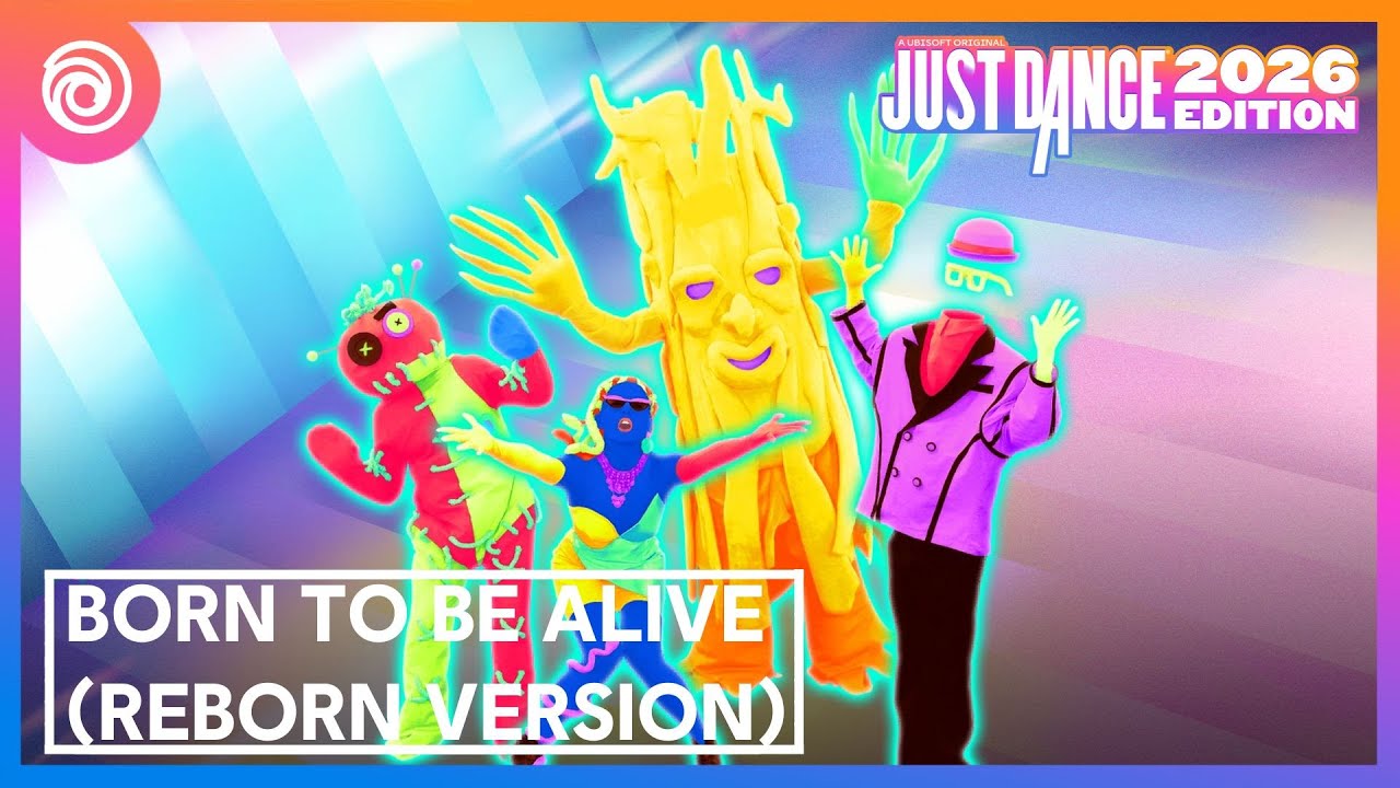 Just Dance 2026 Edition Fanmade Mashup - Born To Be Alive (Reborn Version)