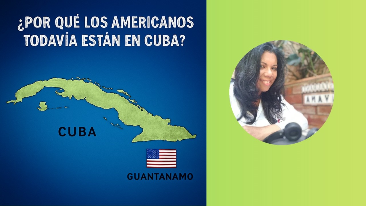 Por qué existe la base de Guantánamo: origen y causas.