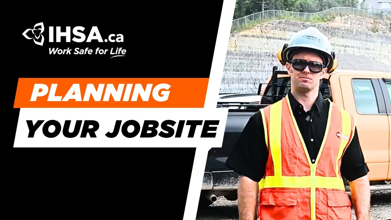 Planning Your Jobsite for a Safe Working Environment