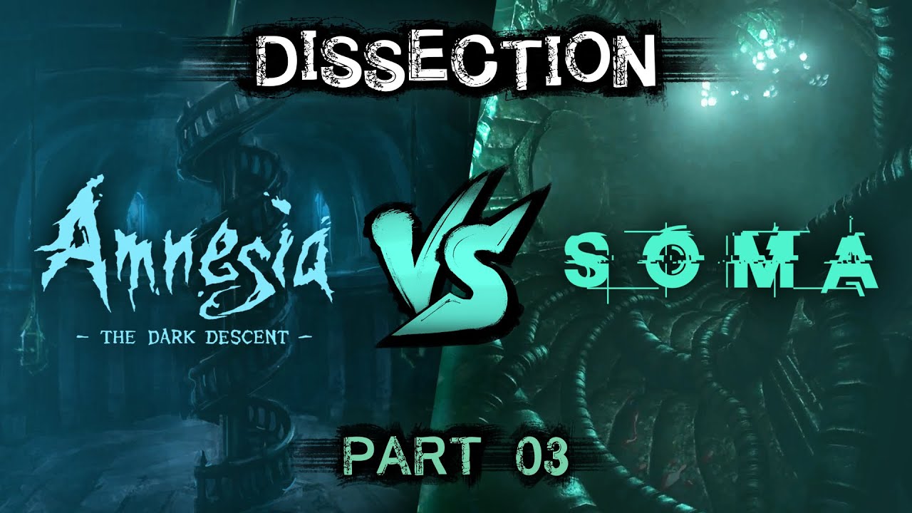 Dissection: Amnesia: The Dark Descent vs. SOMA - Part 3 - Story II