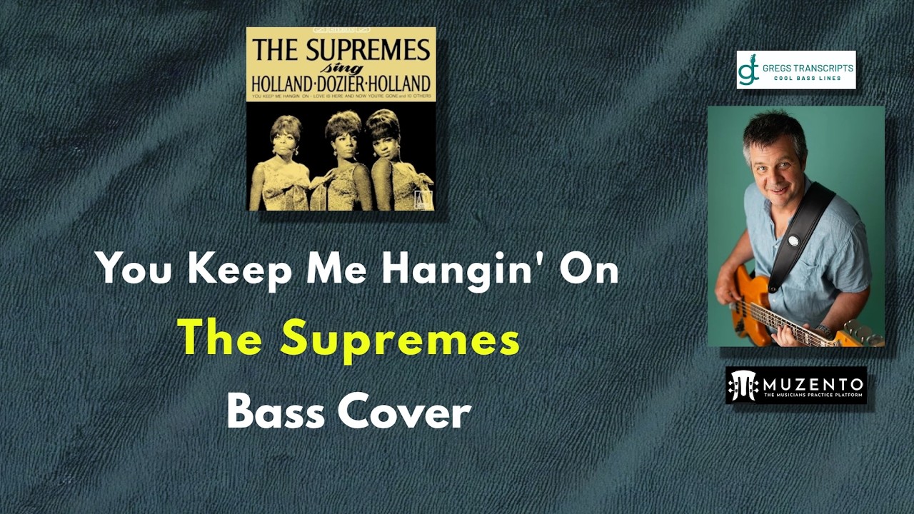 You Keep Me Hangin' On - The Supremes - Bass Cover - Request