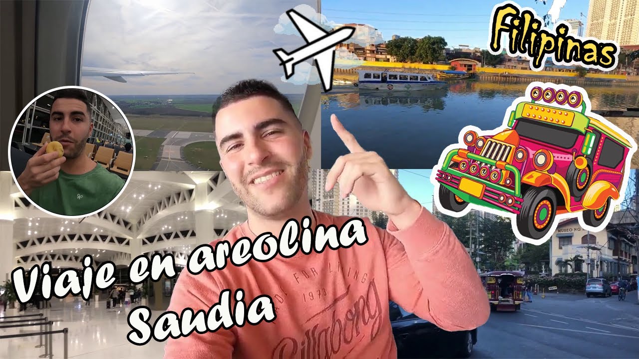 Viajamos a MANILA con SAUDIA ¿Como es la aerolinea de ARABIA SAUDI? #Filipinas 🇵🇭