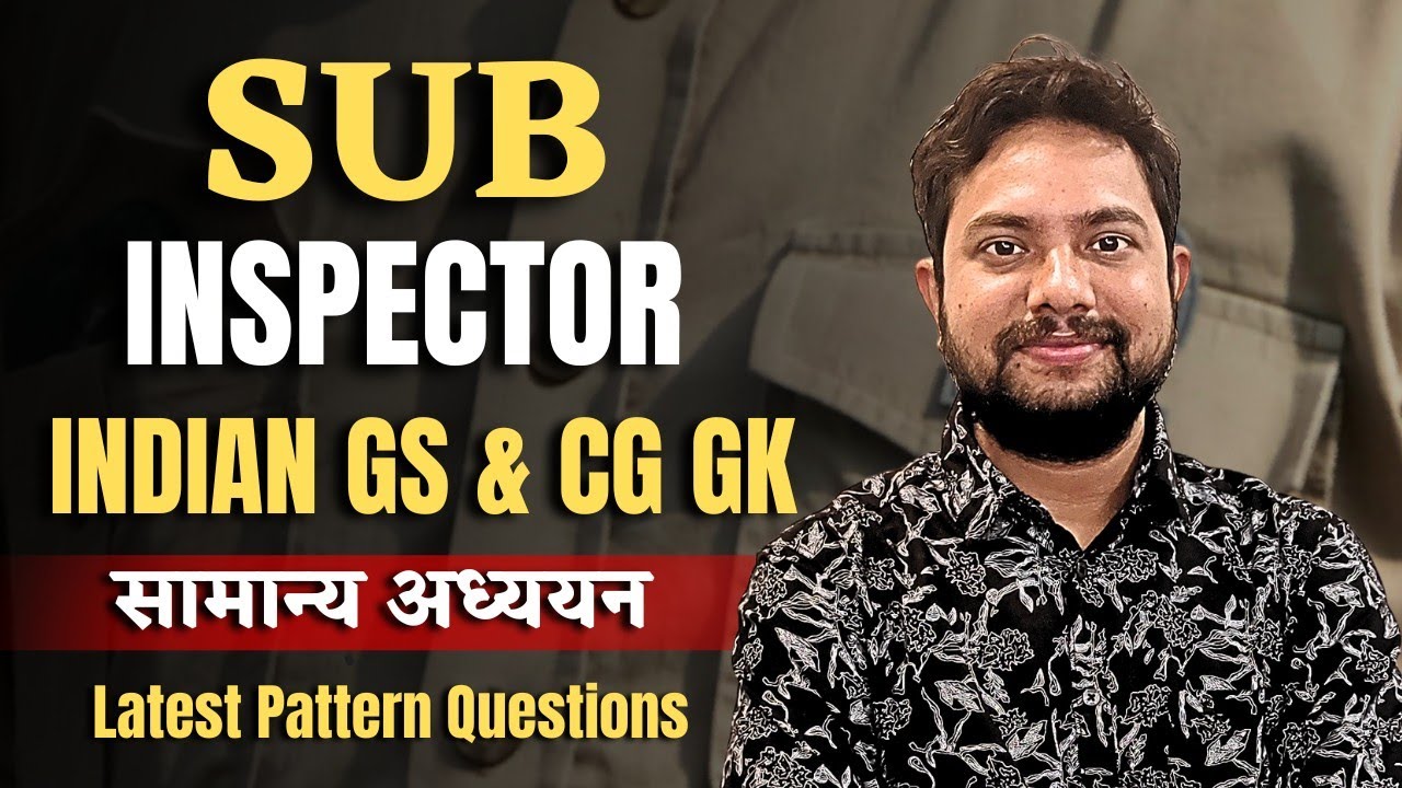 Sub inspector  | Indian GS & CG GK | TOP MCQs New Pattern Questions #cgpolice #Si
