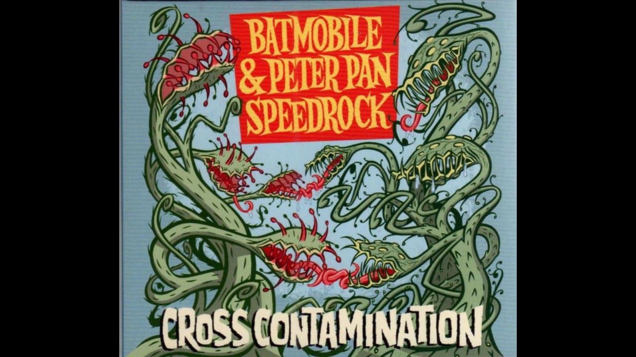 Batmobile & Peter Pan Speedrock &ndash; Cross Contamination (Full split 2008)