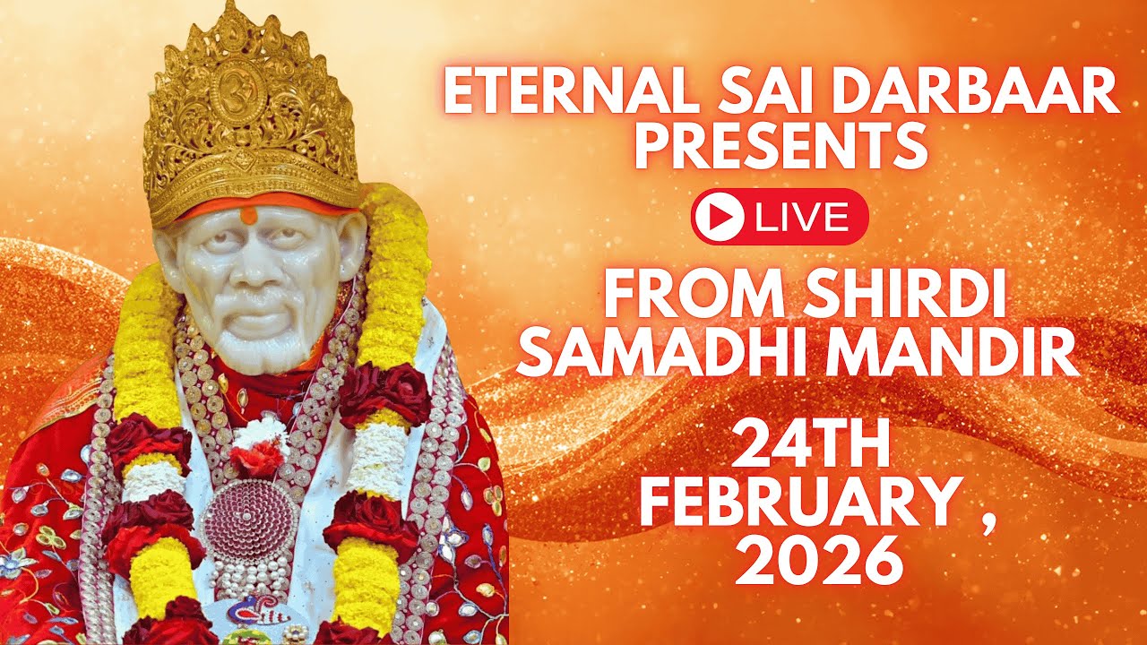 Sai Baba Darshan : LIVE 🔴  - From SHIRDI SAMADHI MANDIR