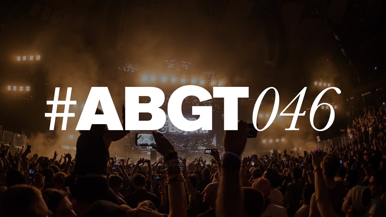 Group Therapy 046 with Above & Beyond and Marcus Schossow