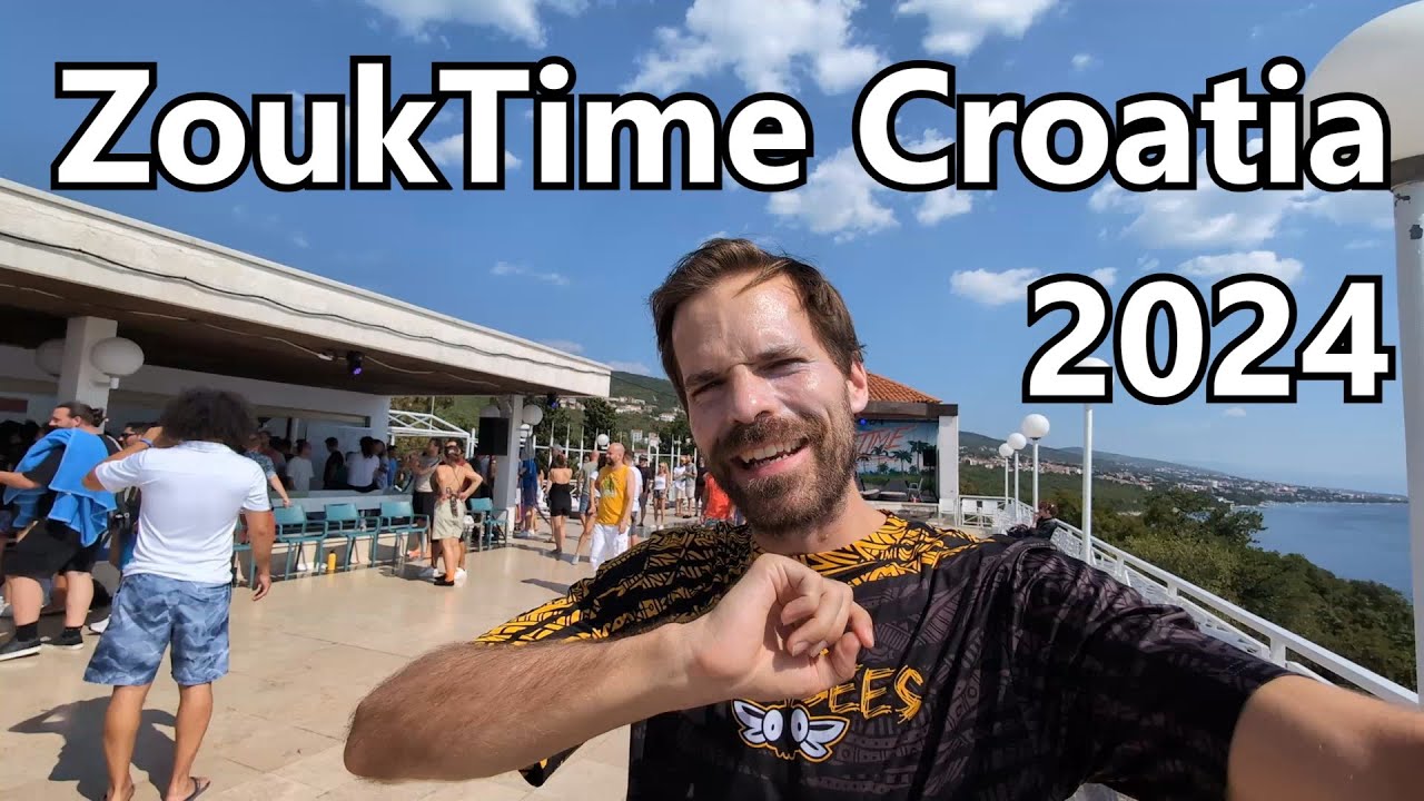 ZoukTime Croatia 2024 [Dance Festival Vlog] - Aug 31st '24