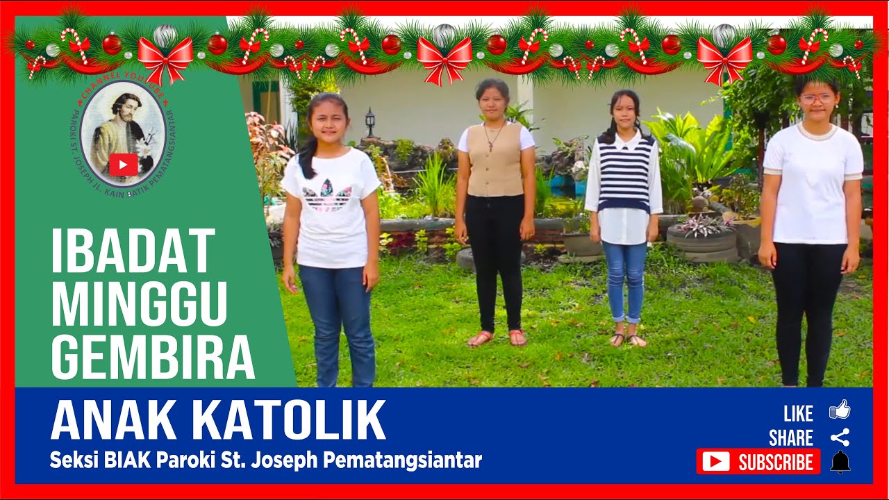 Ibadat Minggu Gembira Anak Katolik Edisi 27 Desember 2020