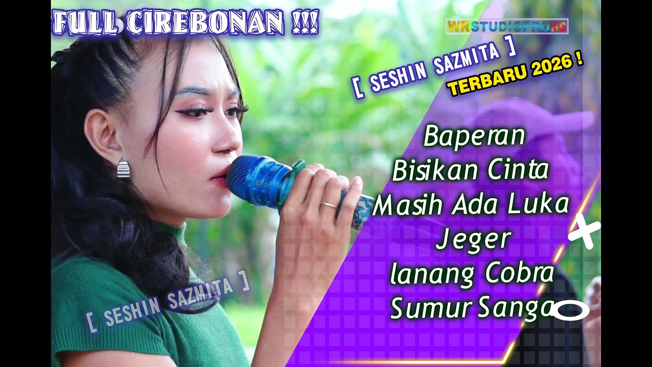 Tarling Cirebonan Pilihan [ SESHIN SAZMITA ] NEW 2026