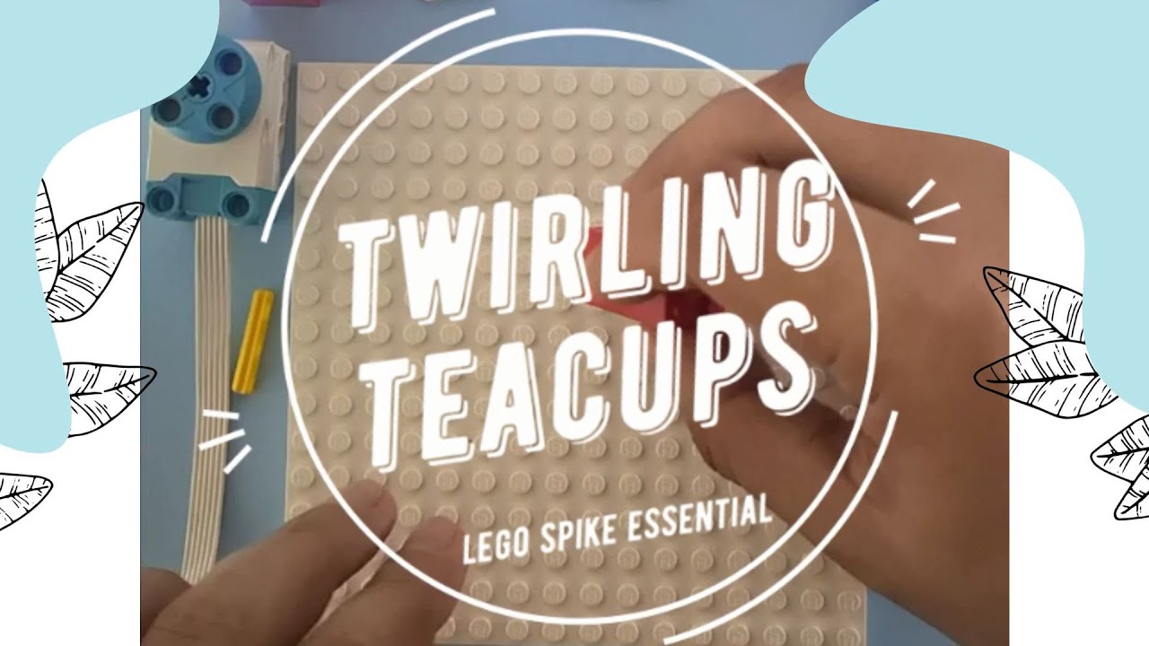 Lego Spike Essential /  Twirling teacups / Step by step instructions