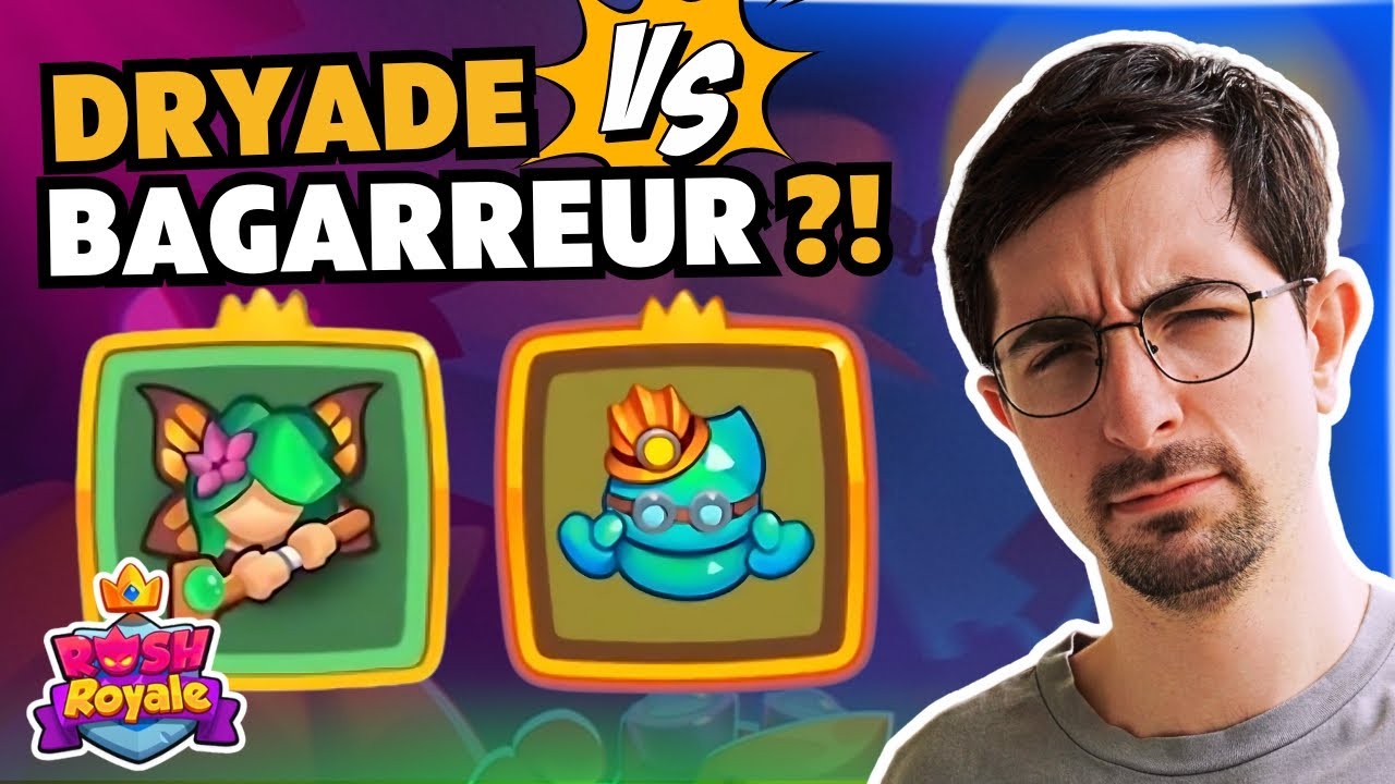 Dryade ou bagarreur ERREUR &agrave; ne pas faire et qui choisir ? Rush Royale FR
