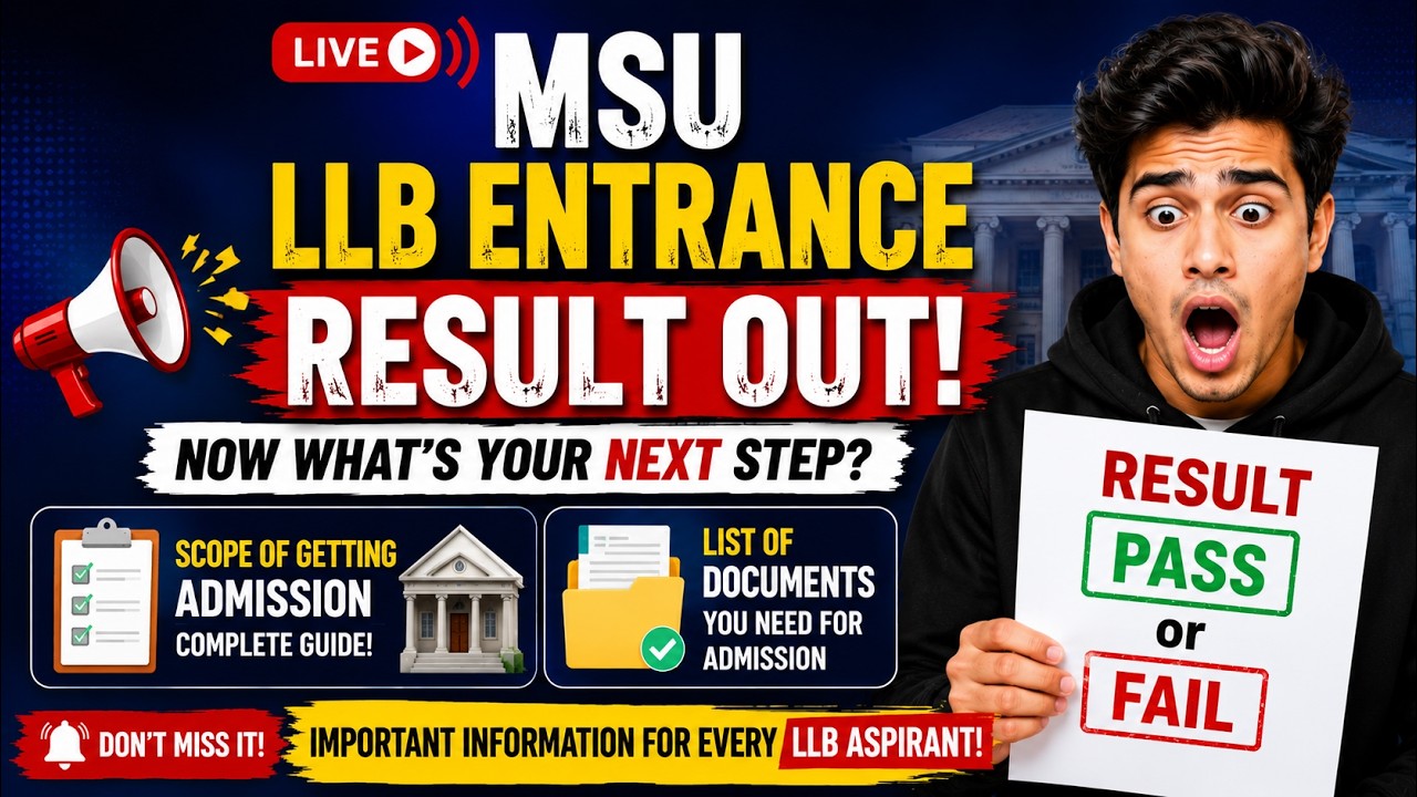 Speed 1.5X|MSU LLB Entrance Result 2026 OUT! 🚨 Admission Chances, Merit List & Documents Explained