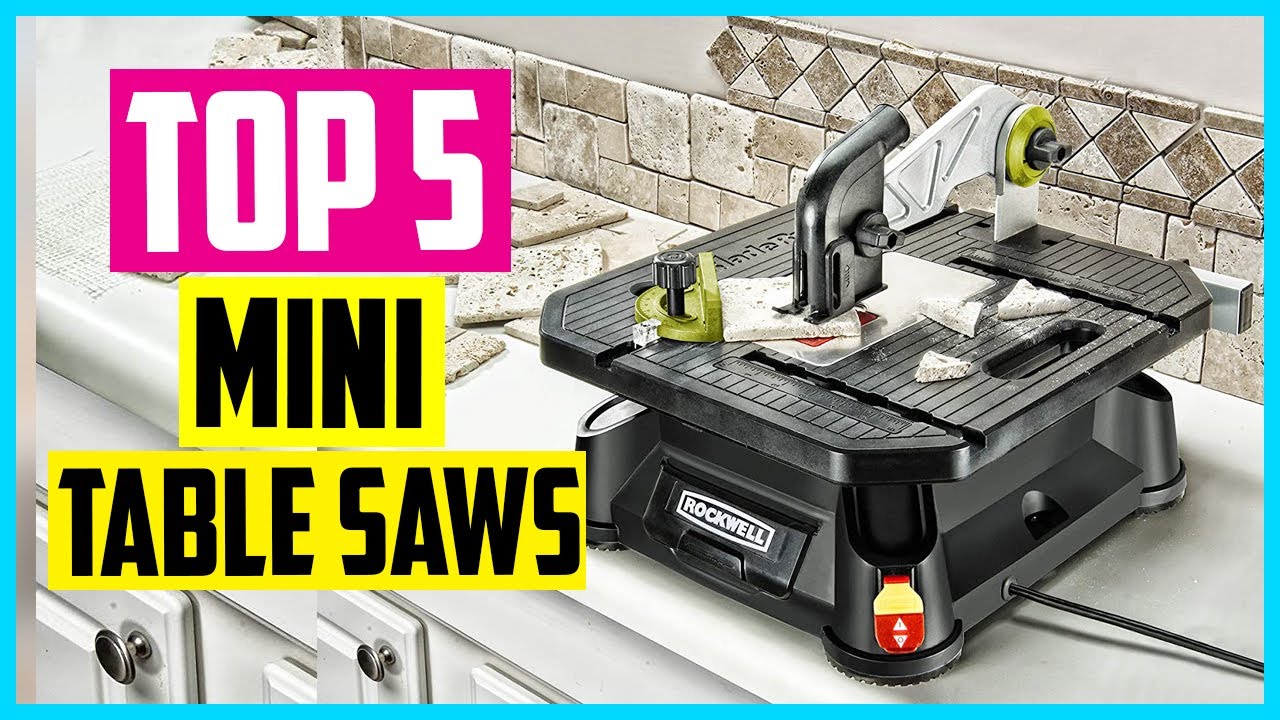 Top 5 Best Mini Table Saws In 2021