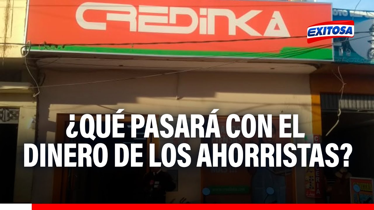 🔴🔵SBS intervino financiera Credinka: ¿Qué pasará con el dinero de los ahorristas?