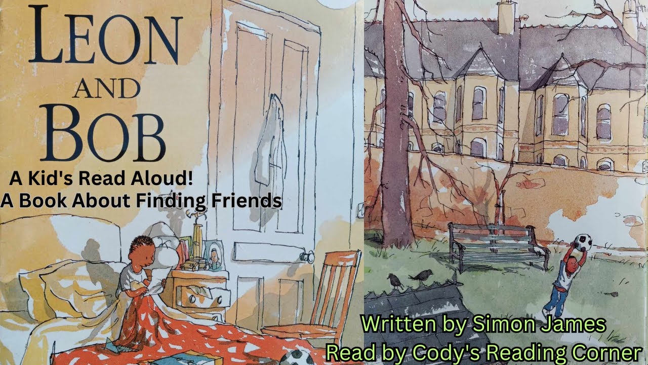 📚🦔 A Male Voice Read Aloud Leon and Bob By Simon James 🐿️📖 A Book About Finding Friends!👥❤️