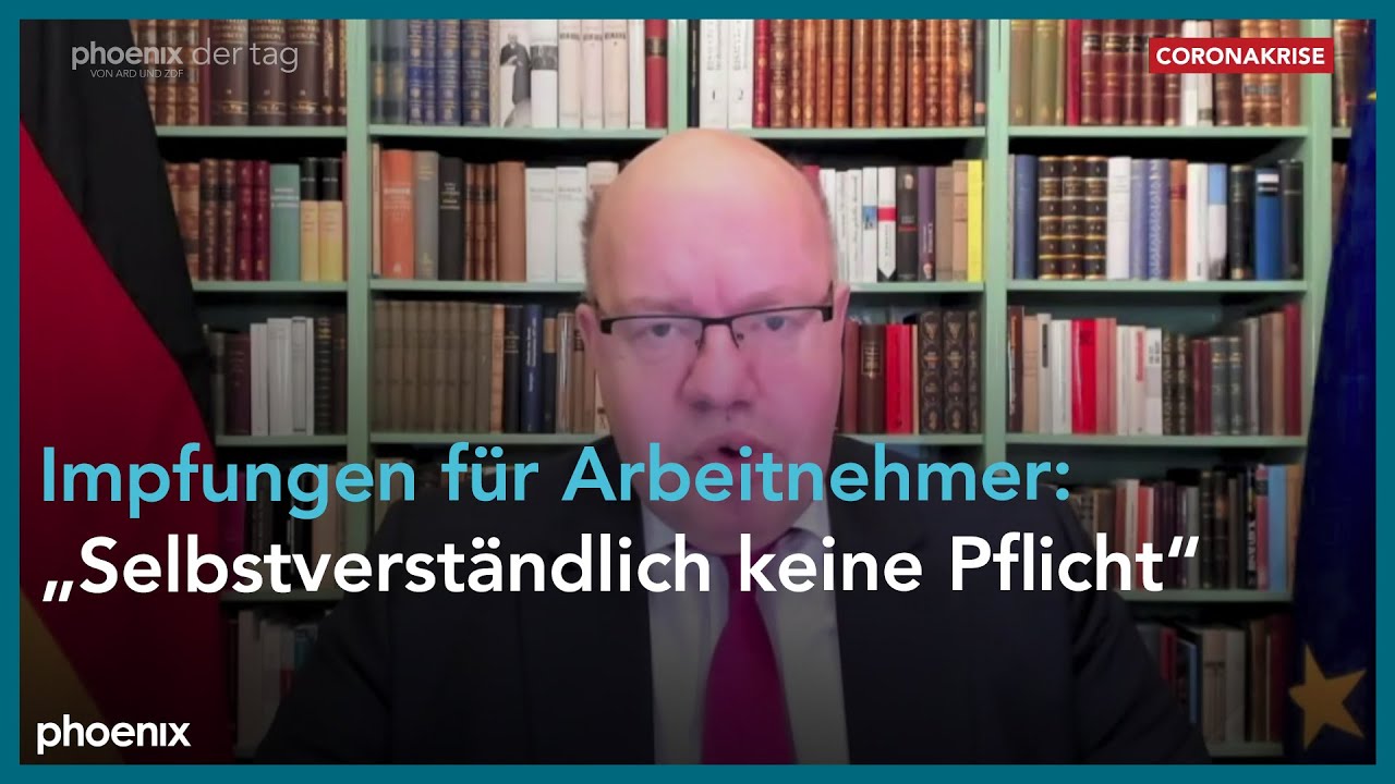 Statement von Wirtschaftsminister Peter Altmaier (CDU) zu Impfungen für Beschäftigte