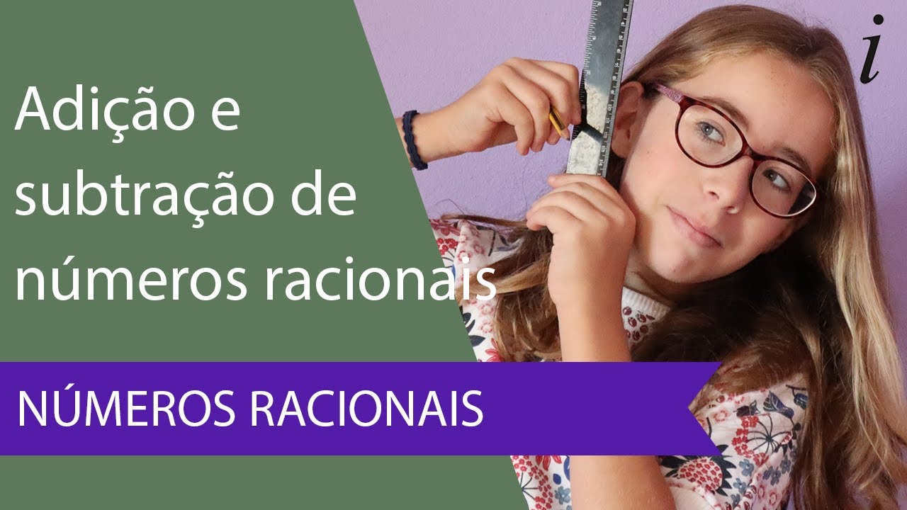 Adição e Subtração de Números Racionais