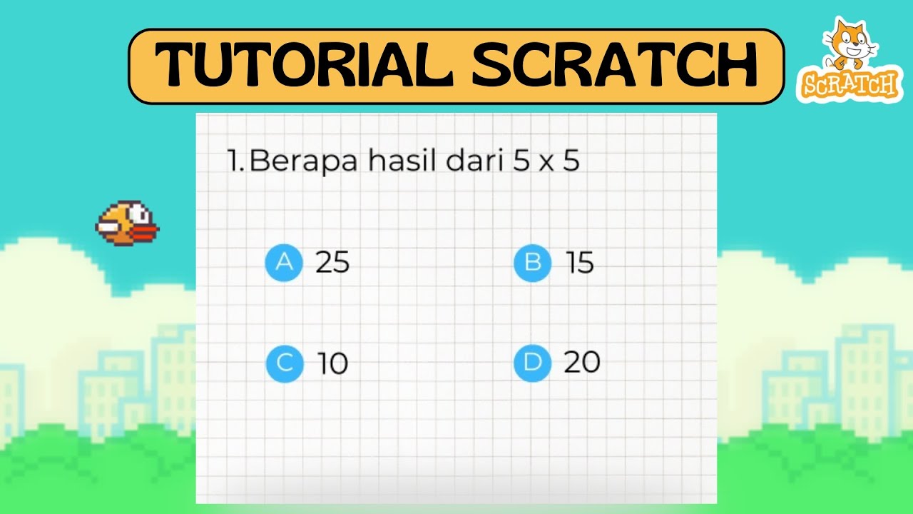 Tutorial Mengkombinasikan Game Flappy Bird dengan Kuis di Scratch