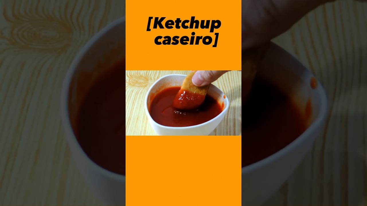 Ketchup Caseiro super f&aacute;cil