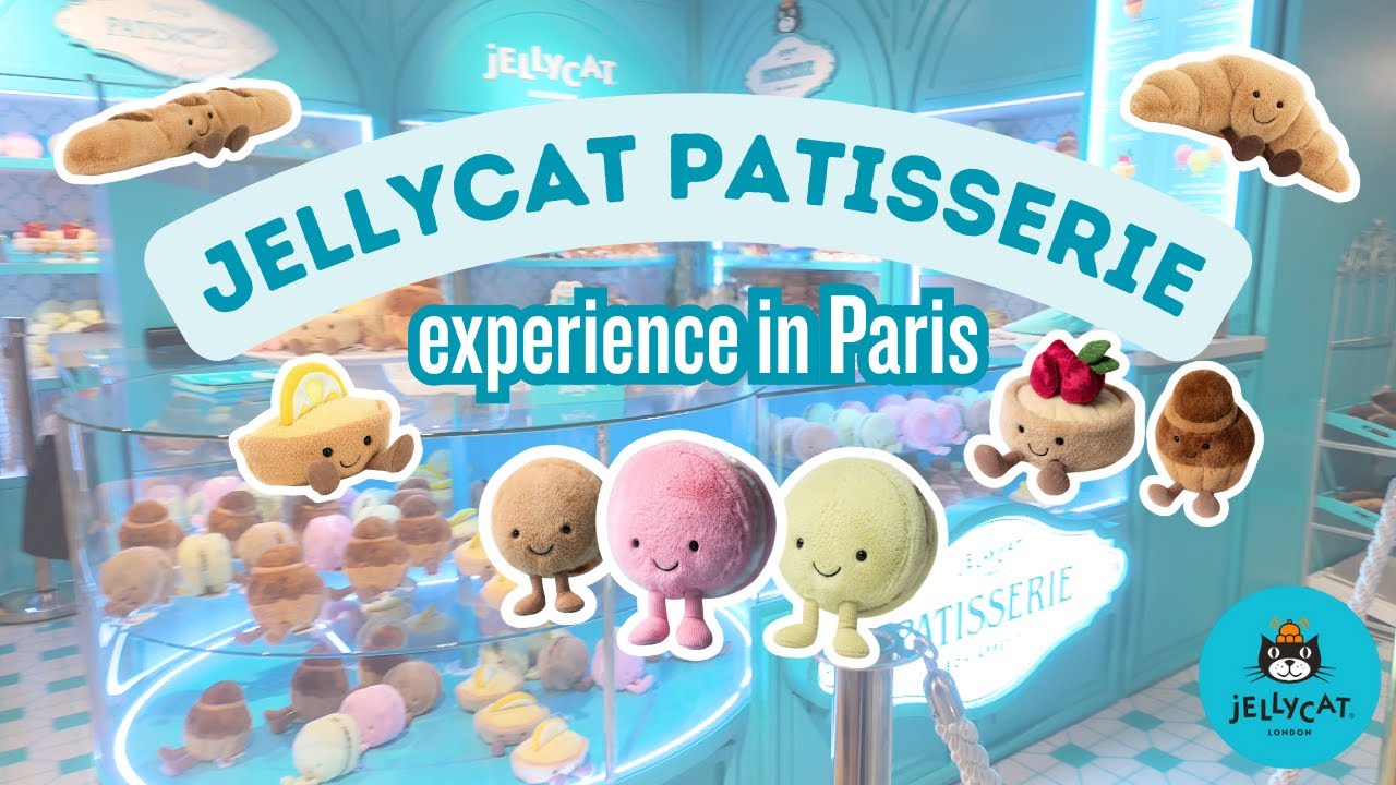 Jellycat Patisserie Experience in Paris, France | Full Tour + Prices, Location & Haul!