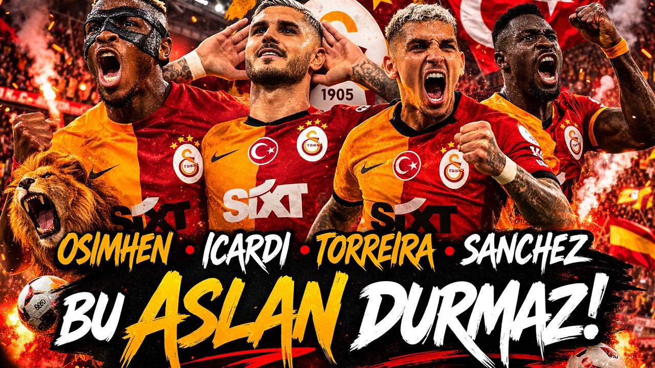 ASLAN GELİYOR! 🦁 Galatasaray Marşı 2026 | Cim Bom Bom Tribün Şarkısı Osimhen, Torreira, Barış Alper