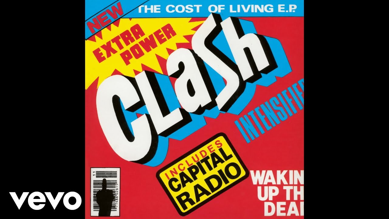 The Clash - Capital Radio (The Cost of Living EP - Oficjalne Audio)
