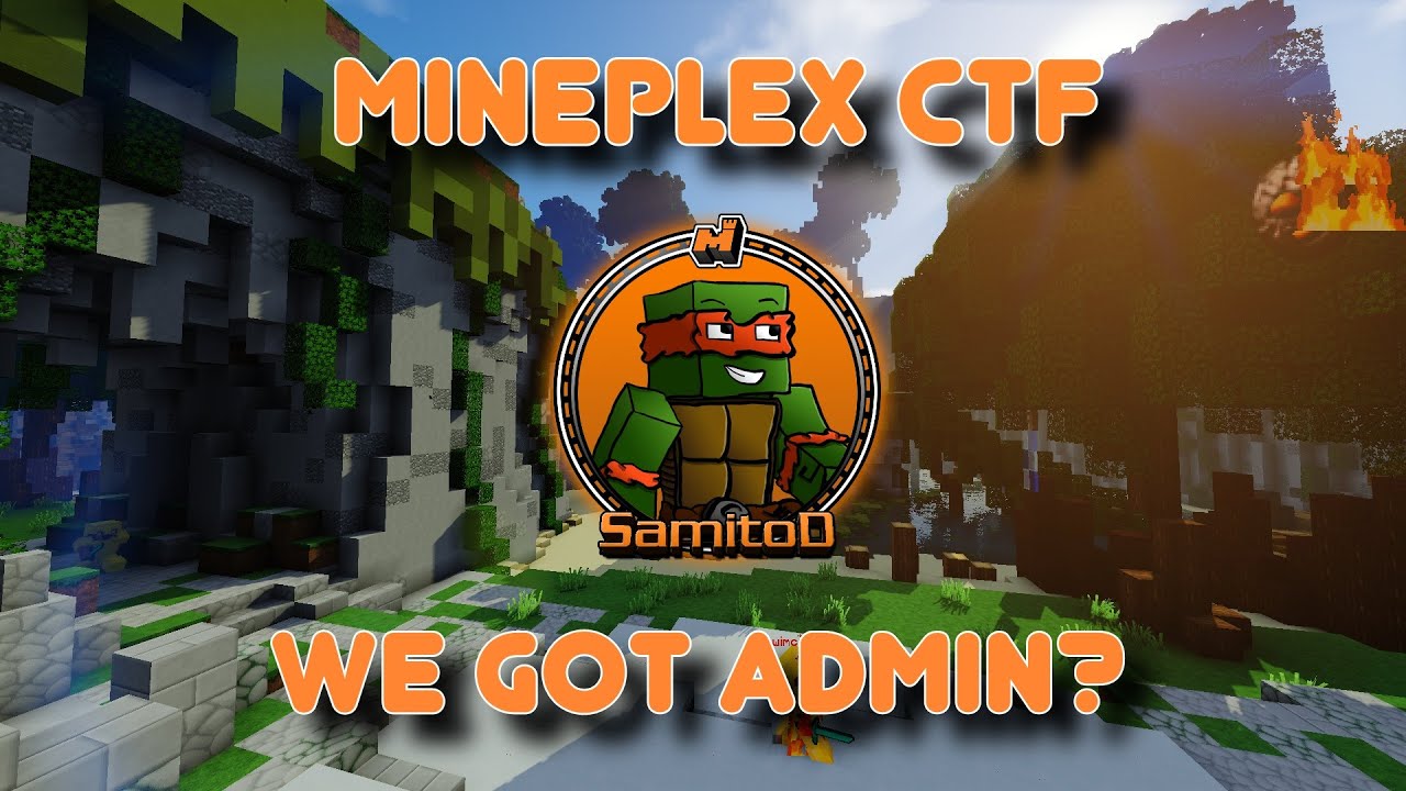 Mineplex CTF: Well guys I got Admin