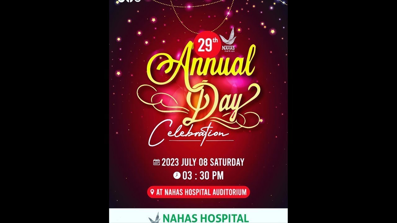 29th Annual day celebration/Nahas Hospital, Parappanagadi,Malappuram