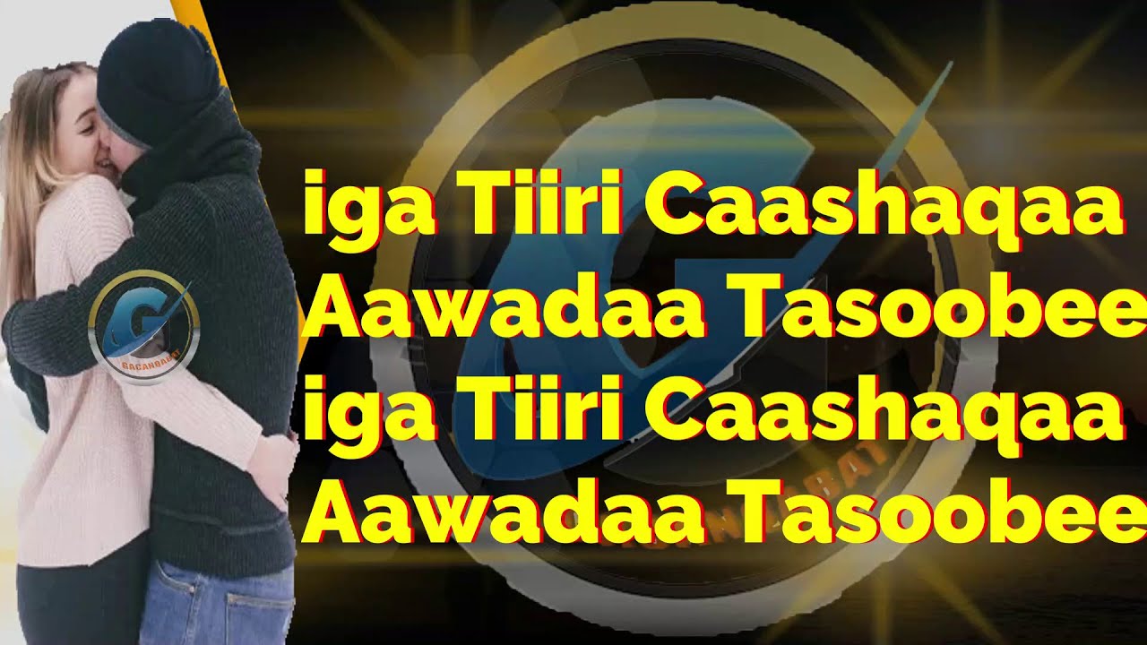 XASAN AADAN SAMATAR IGA TIIRI CAASHAQAA LYRICS