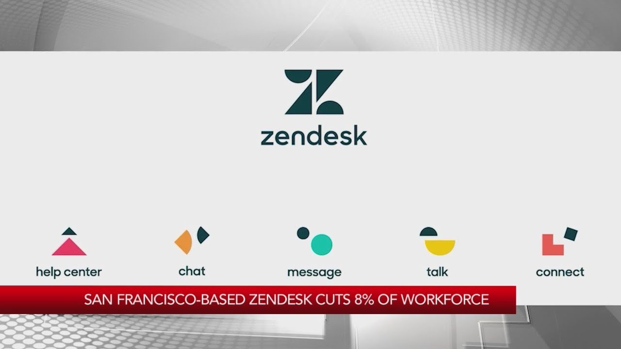 Zendesk announces it&rsquo;s laying off 8% of workforce