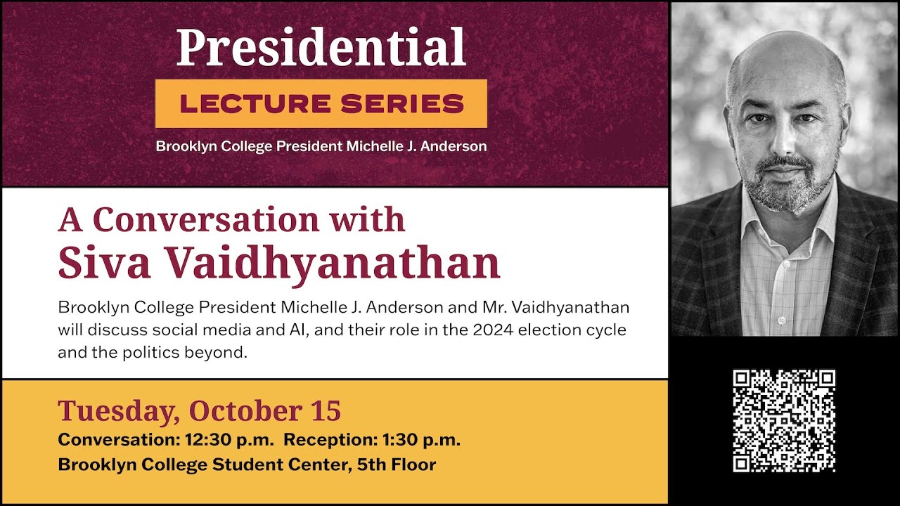 Siva Vaidhyanathan | Presidential Lecture Series