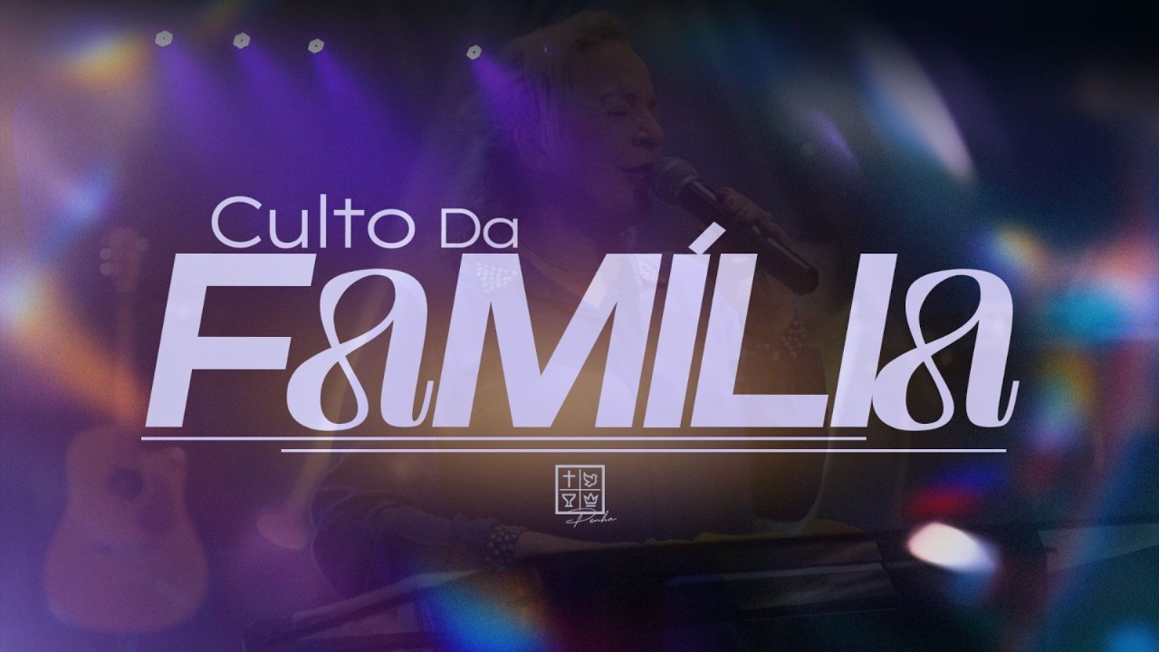 Culto da Familia - Banda Azo + Pr. Fábio Moraes | IEQ Penha 15/03/2026